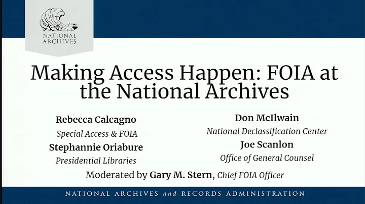 Sunshine Week 2023 Celebration: Making Access Happen: FOIA at the National Archives