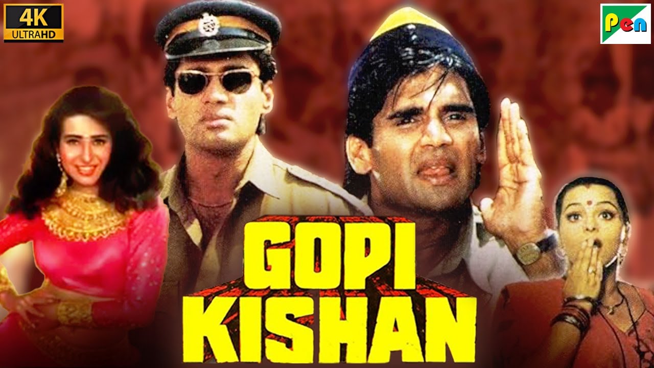 Gopi Kishan Full Movie 4K  Suniel Shetty Karisma Kapoor Shilpa Shirodkar   