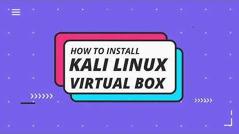 How to Install Kali Linux 2020.4 on Virtual Box
