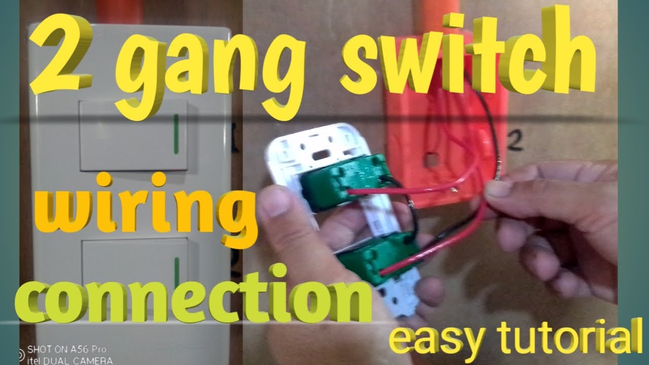 How To Wire And Connect 2 Gang Switch Tagalog Paano Magkabit Ng You How To Wire And Connect 2 Gang Switch, 2 Way Switch Wiring Tagalog