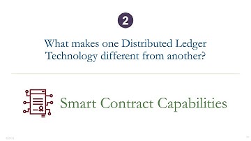 Distributed Ledger Technologies, Part 3 of 8: Smart Contract Capabilities