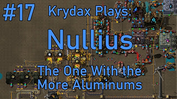 Factorio Nullius #17 - I Sawed This Ground in Half!