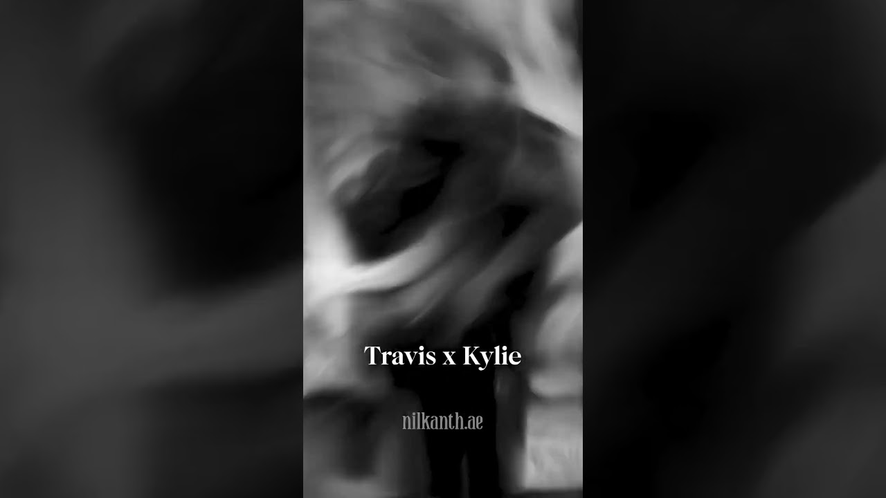 Travis x Kylie - edit | you'll get over it #shorts #travisscott #edit