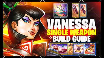 Vanessa Single Weapon Build Guide - Overexplained - The Bazaar