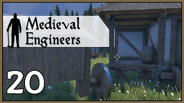 Inside Look - Medieval Engineers Survival Gameplay - Part 20 [Let