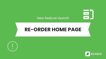 Reorder your home page content - Acadle new feature