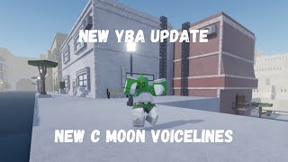 YBA New C MOON Voicelines