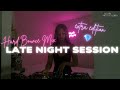 EXTRA LATE NIGHT SESSION Hard Bounce Techno Bedroom Mix By NVR ENOUGH 2HOT2PLAY L Zwo DBBD More