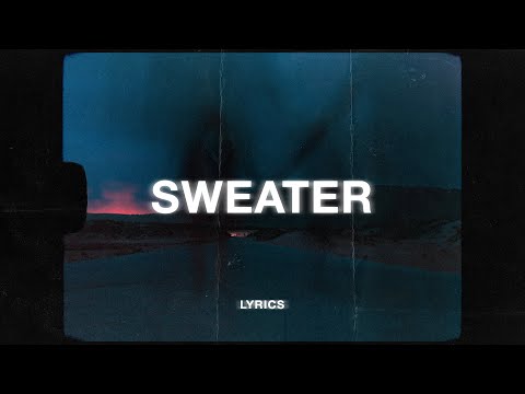 The Neighborhood - Sweater Weather (Sangtekst)