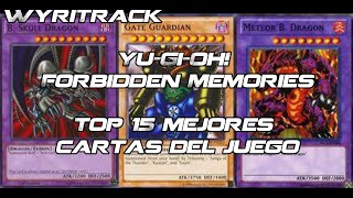 Yu-Gi-Oh! Forbidden Memories | Top 15 mejores cartas del juego y como obtenerlas #wyritrack #ps1