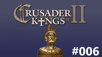 Crusader Kings 2: The Last Karling - Episode 6