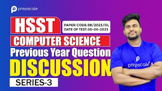 HSST Computer Science Previous Year Question Discussion Part-3 Prepscale