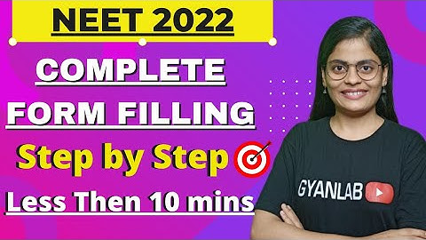 How to fill NEET 2022 Application form | Step by Step Guide | Do