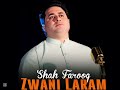 Shah Farooq New Song 2026 