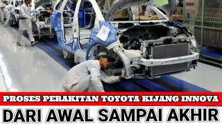 Proses Perakitan Kijang Innova Di Pabrik Toyota TMMIN Indonesia ||  All New Kijang Innova Reborn