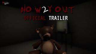 No Way Out 2 - Official Trailer