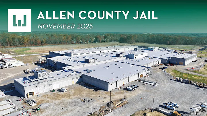 Allen County Jail - Construction Update (November 2025)