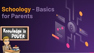 Schoology - Basics for Parents