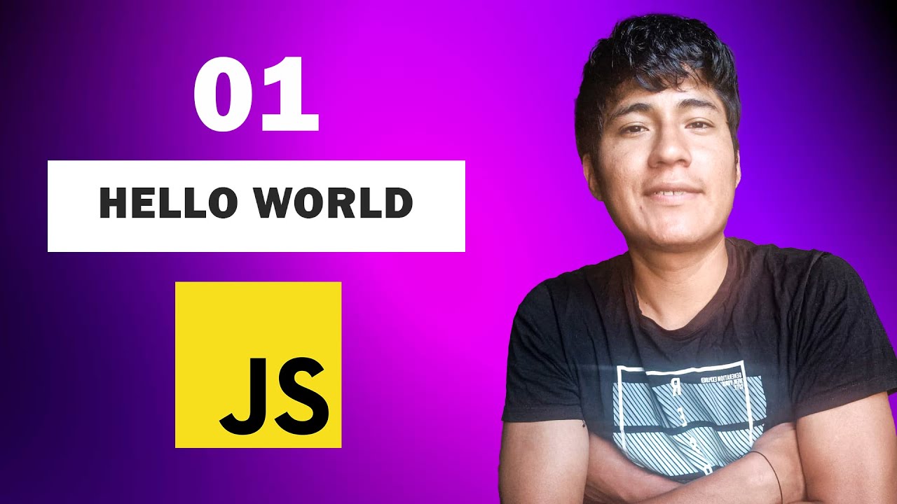 01- Hello world -curso de javascript desde cero 2022 - YouTube