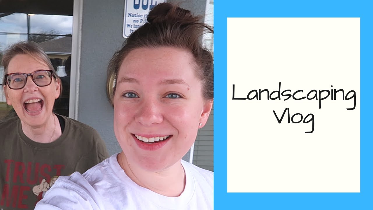 Landscaping Vlog! But Really It Should Be Called Backyard Grooming ...