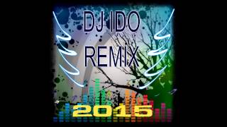 REMIX FROM DJ I D O