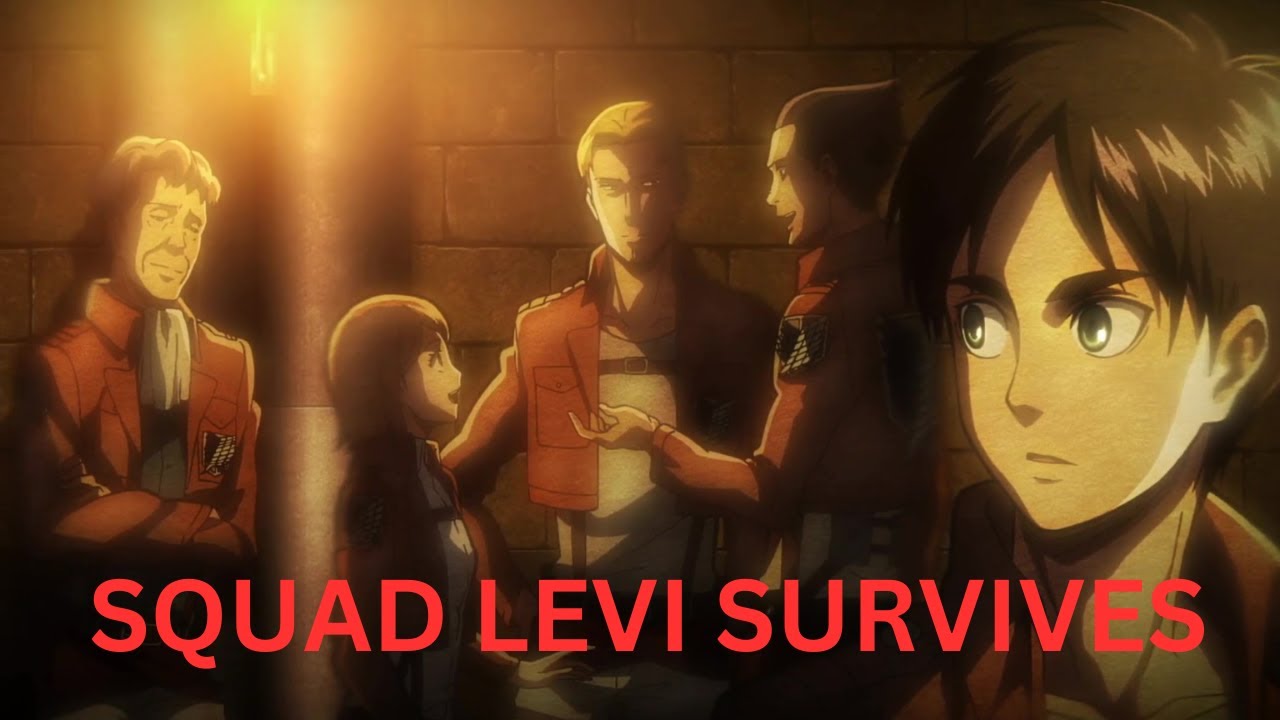 Attack On Titan: What If Squad Levi Survived Part 2