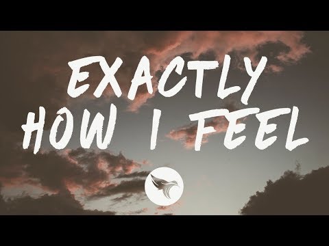 Lizzo - Exactly How I Feel (Lyrics) feat. Gucci Mane