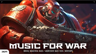 Aggressive Music for WAR / Warhammer 40k / Brutal Industrial Bass Tech / Cyberpunk Mix 'RED ANGELS'