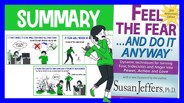 Feel The Fear And Do It Anyway by Susan Jeffers | Animated Book Summary