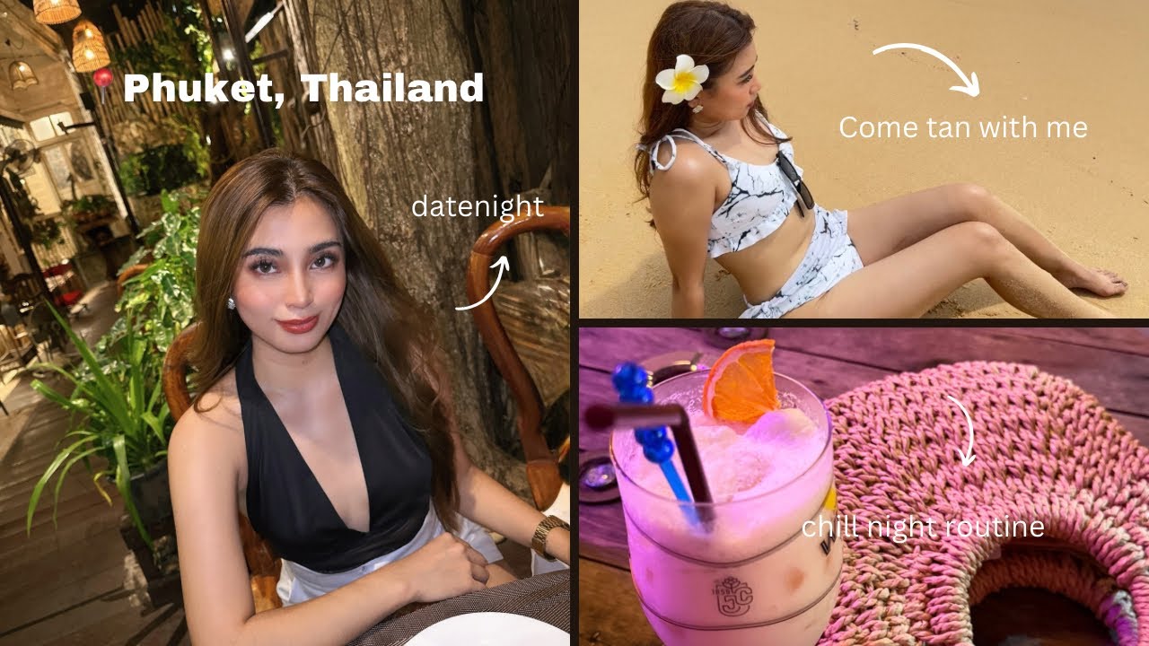 Phuket Travel Vlog 🇹🇭| Tan Lines, Street Food & Good Times