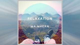 [FREE] Relaxation Type Beat (MR.NHEAN)