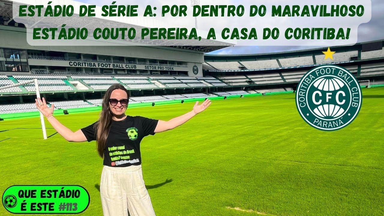 De VOLTA à SÉRIE A: ESTÁDIO COUTO PEREIRA, a CASA do CORITIBA!