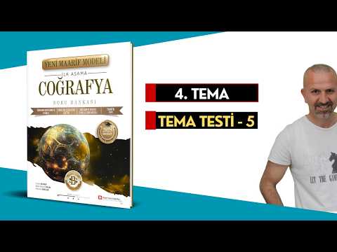 4.TEMA / TEMA TESTİ - 5 #maarifmodelicoğrafya #maarifcoğrafya