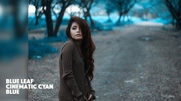 Cyan Blue Leaf Photo Editing Color Effect | Photoshop Tutorial