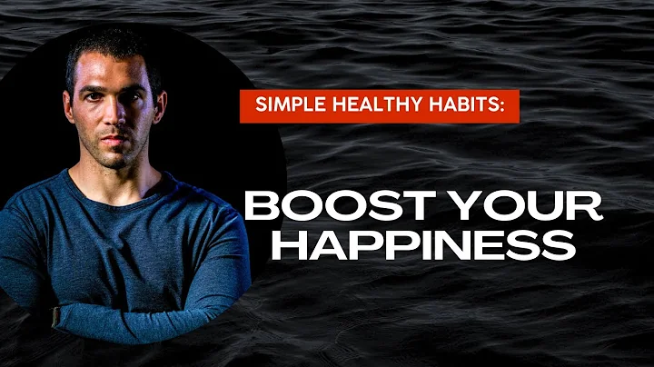 Boost Your Happiness with Simple Healthy Habits