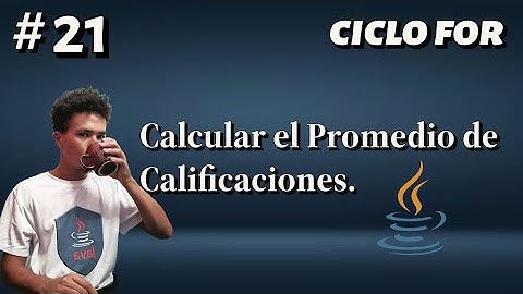 Programacion en Java || 21. Promedio de N Calificaciones.