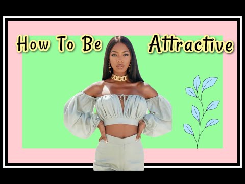 How To Become More Attractive || A Feminine Impression