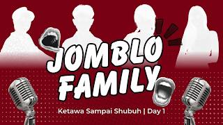 Download Lagu JOMBLO FAMILY - DAY 1 MP3