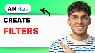 How to Create Filters in AOL Mail [2026 Full Guide] Net Worth