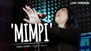 MIMPI - DONA LEONE | Woww VIRAL Suara Menggelegar BUMIL Lady Rocker Indonesia | SLOW ROCK