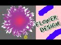 Flower Design On Adobe Illustrator CC 2018