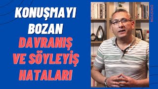 Konuşmayı bozan davranış ve söyleyiş hataları. Diksiyon