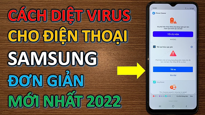 Hướng dẫn diệt virus trên điện thoại năm 2024