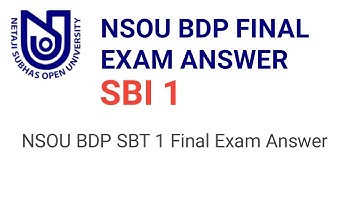 NSOU BDP SBT 1 FINAL EXAM ANSWER | SBT 1 FINAL EXAM ANSWER