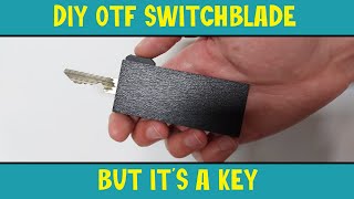 DIY OTF Switchblade (but it's a Key)
