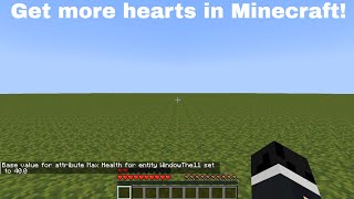 How to change the amount of hearts you have in Minecraft!