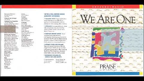 Praise & Worship - 1993 - We Are One  - We Are One Body/Who Is There Like You/We Lift Up Our Eyes