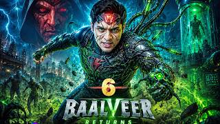 NEW! Baalveer Season 6 | Ep 612 | July 28, 2026 | Full New Episodes