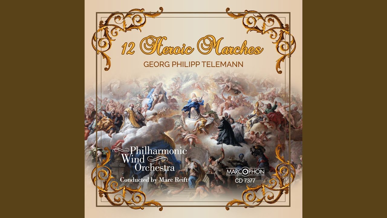 Marches héroiques "Heldenmusik", TWV 