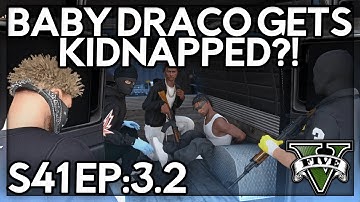 Episode 3.2: Baby Draco Gets Kidnapped?! | GTA RP | Grizzley World Chiraq